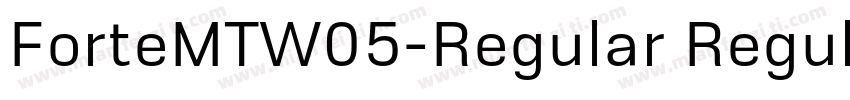 ForteMTW05-Regular Regular字体转换